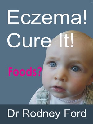 cover image of Eczema! Cure It!
